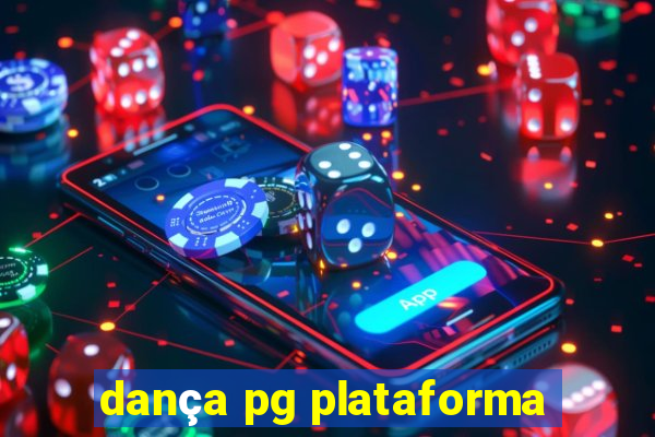dança pg plataforma